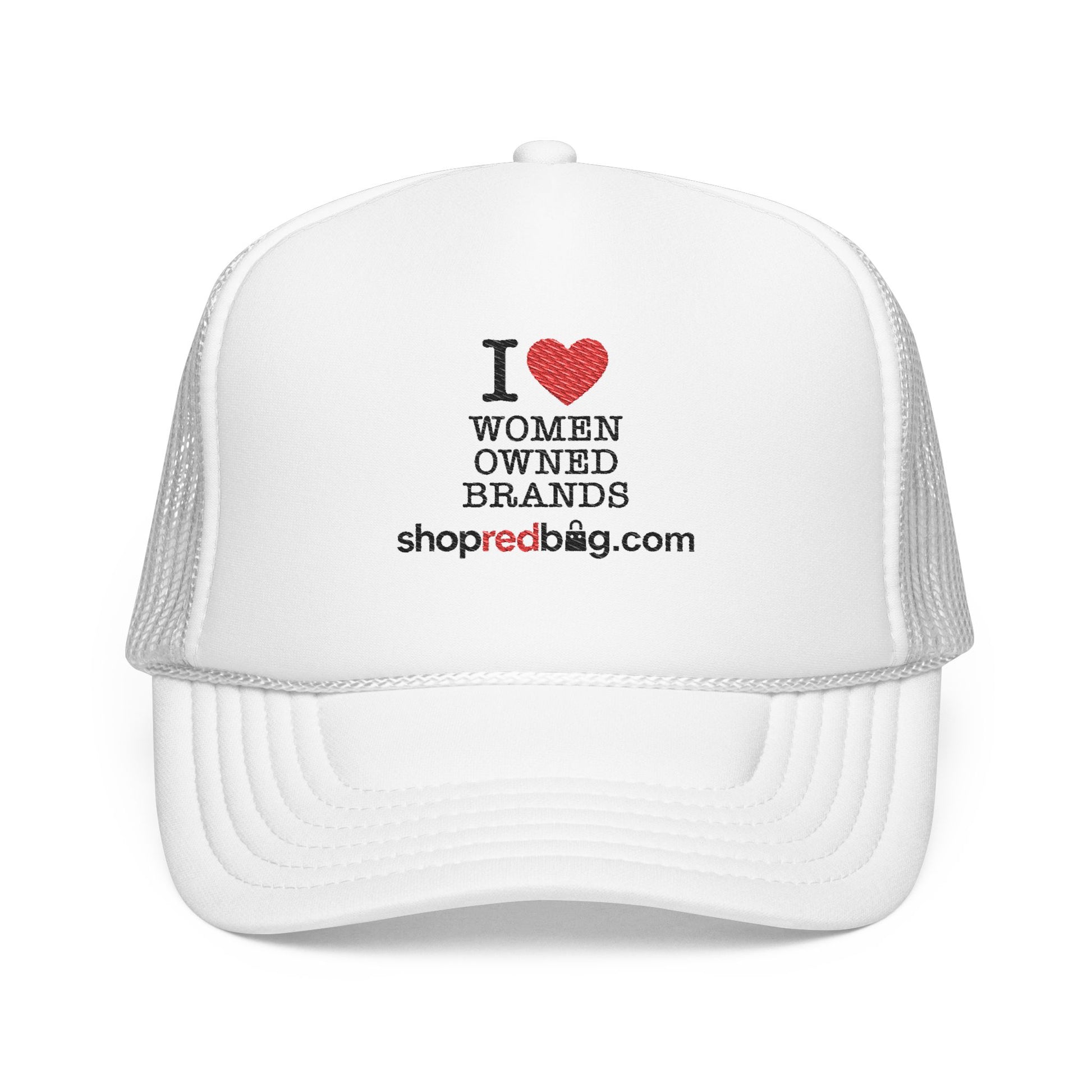I Love Woman-Owned Brands - shopredbag Trucker Hat