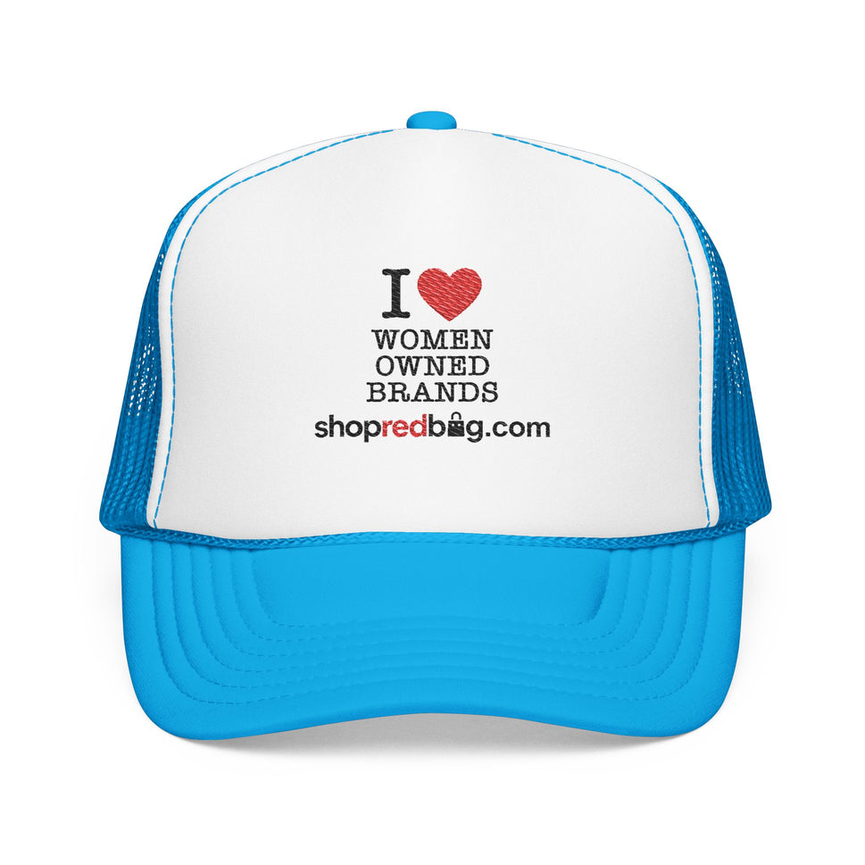 I Love Woman-Owned Brands - shopredbag Trucker Hat