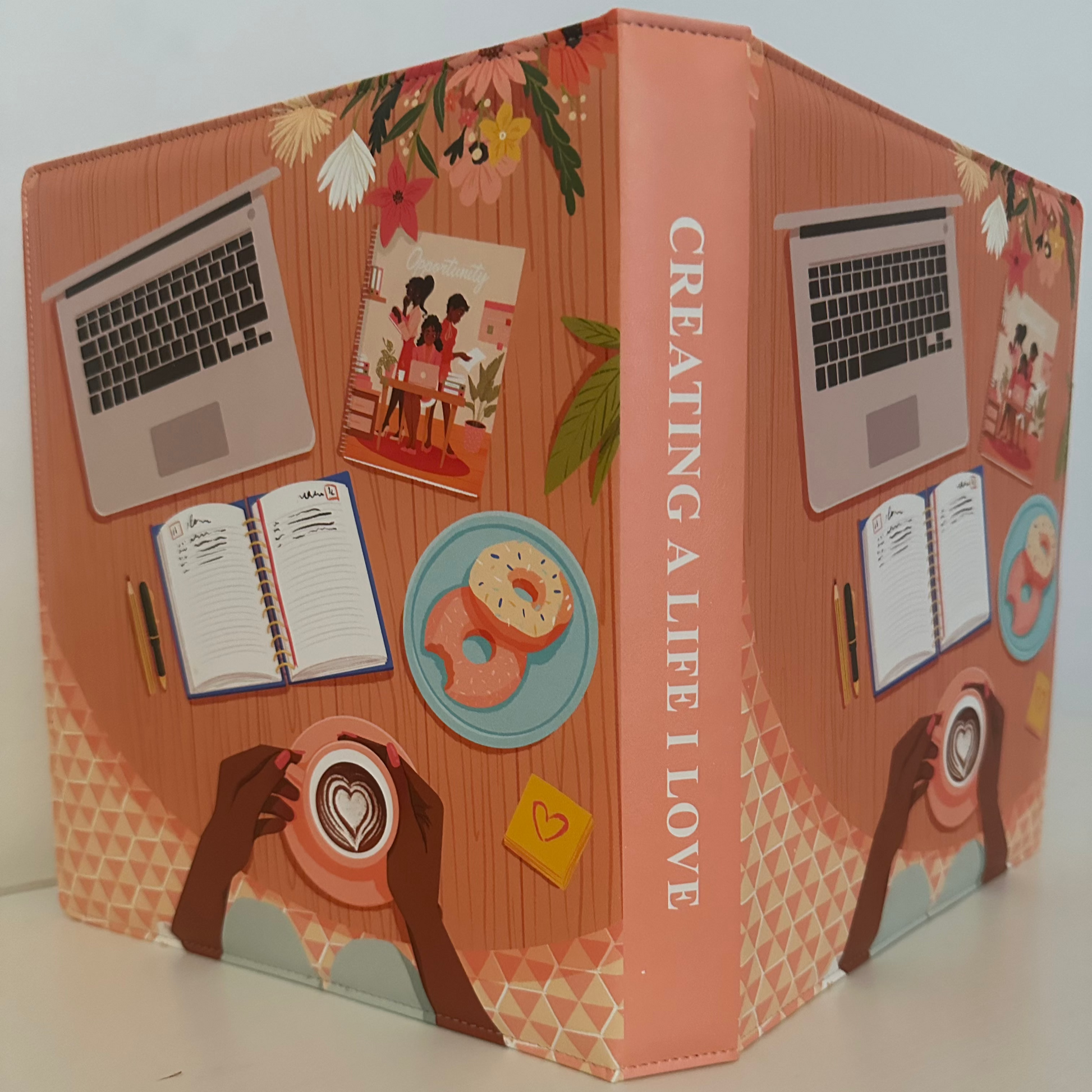 Creating A Life I Love Binder